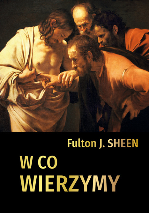 W co wierzymy