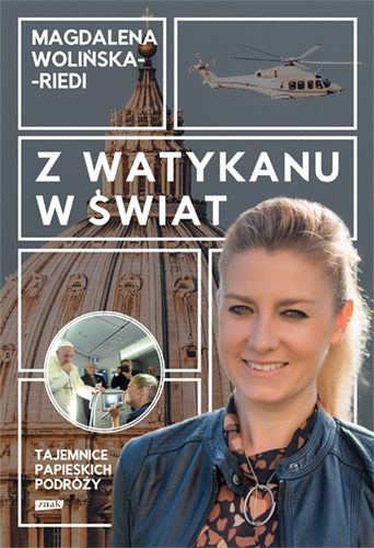 Z Watykanu w świat. (książka z autografem)